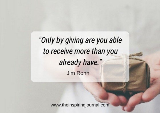 only by giving are you able to receive more than you already have- jim rohn quotes images