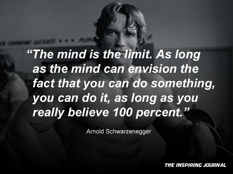 arnold schwarzenegger quotes about life success gym bodybuilding