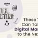 These 7 Ideas Can Take Your Digital Marketing to the Next Level
