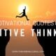 Positive Thinking Quotes to Inspire You