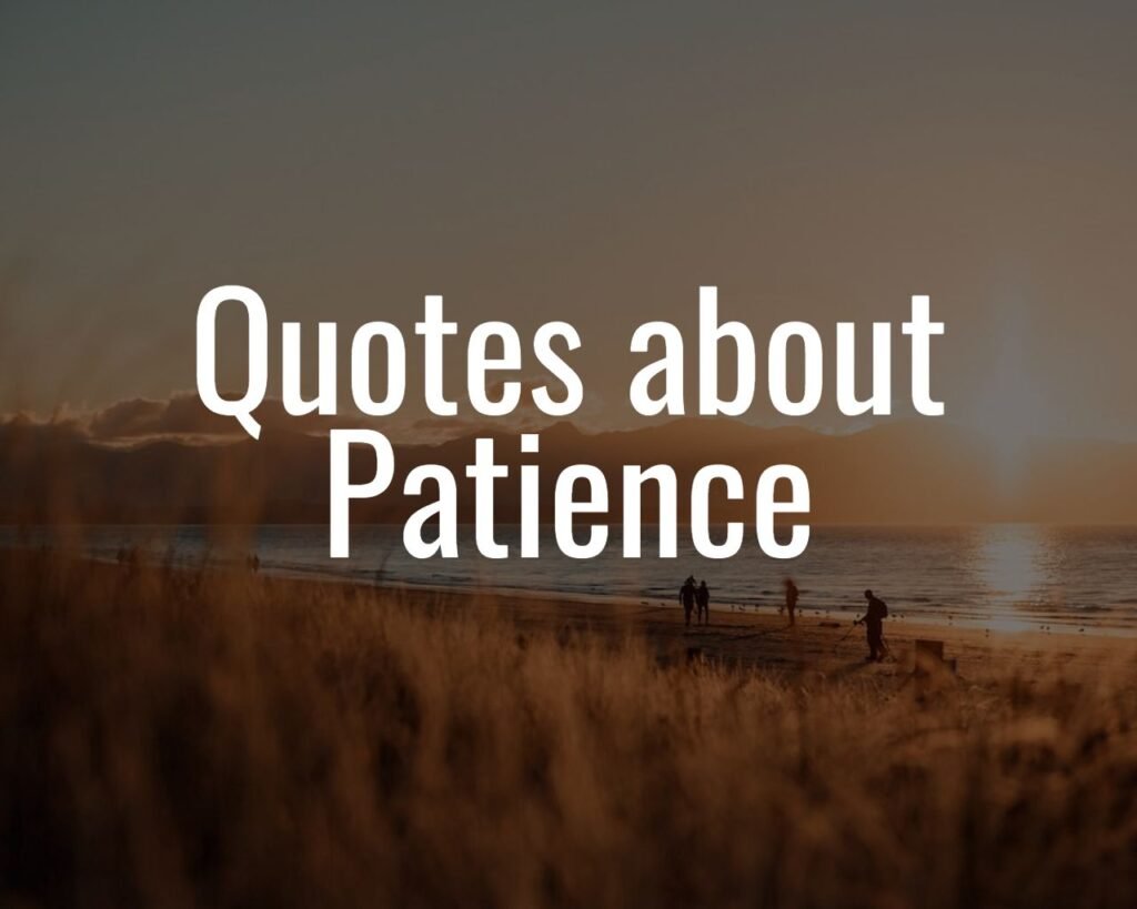 quotes about patience