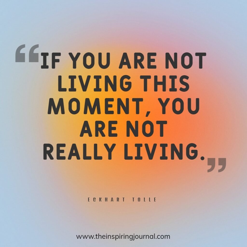 eckhart tolle quotes present moment