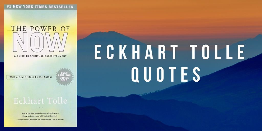 eckhart tolle quotes-the power of now