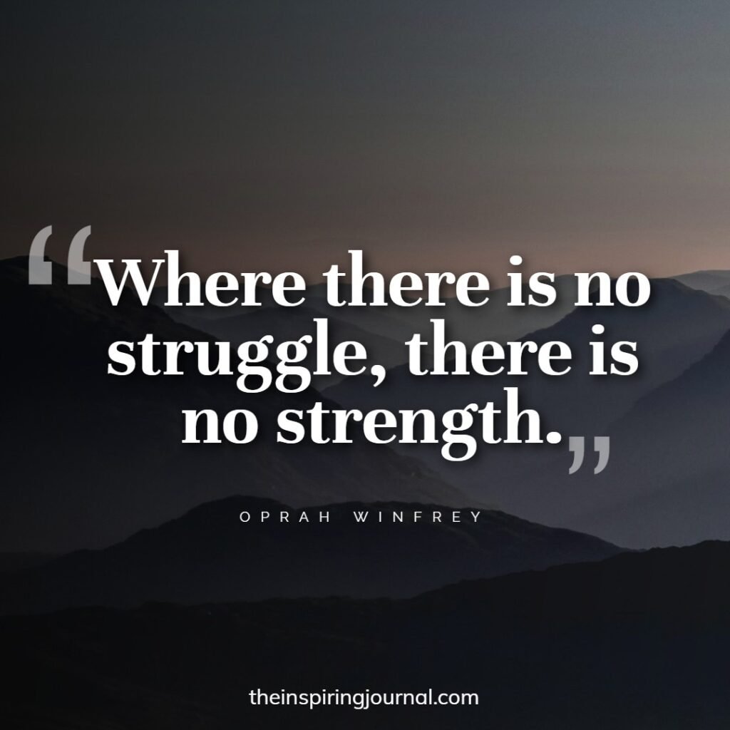 quotes about struggle and success in life