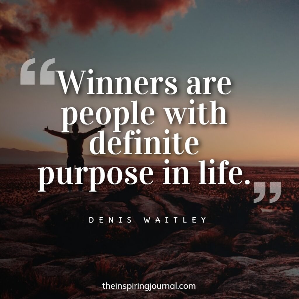quotes on purpose in life